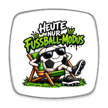 Heute nur Fußball-Modus - Viereckiger Kühlschrankmagnet - Weiß - Vorne