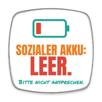 Sozialer Akku leer – Introvertiert Spruch - Viereckiger Kühlschrankmagnet - Weiß - Vorne