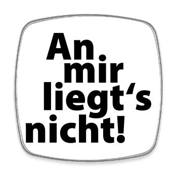 an mir liegts nicht - Viereckiger Kühlschrankmagnet - Weiß - Vorne