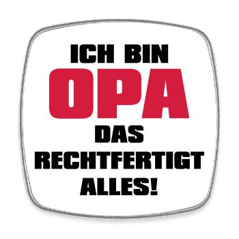 Ich bin Opa - Großvater Sprüche Geschenk Enkel Opi - Viereckiger Kühlschrankmagnet - Weiß - Vorne