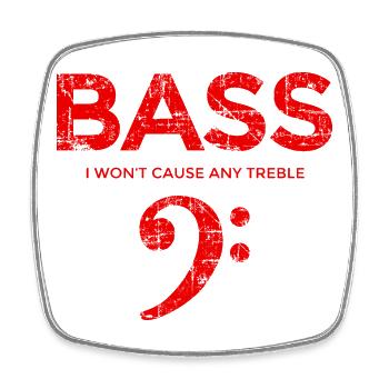 BASS I wont cause any treble (Vintage/Red) Bassist - Square fridge magnet - white - Front