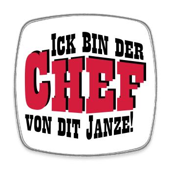 Chef von dit janze - Viereckiger Kühlschrankmagnet - Weiß - Vorne