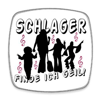 Schlager Liebe Shirt: Finde Ich Geil - Viereckiger Kühlschrankmagnet - Weiß - Vorne