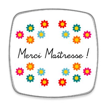 MERCI MAÎTRESSE. CADEAUX MAÎTRESSE. VACANCES. - Magnet carré - blanc - Devant