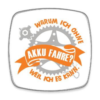 warum ich ohne akku fahre weil ich es kann - Viereckiger Kühlschrankmagnet - Weiß - Vorne