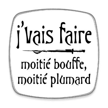 J'vais faire moitié bouffe moitié plumard Citation - Magnet carré - blanc - Devant