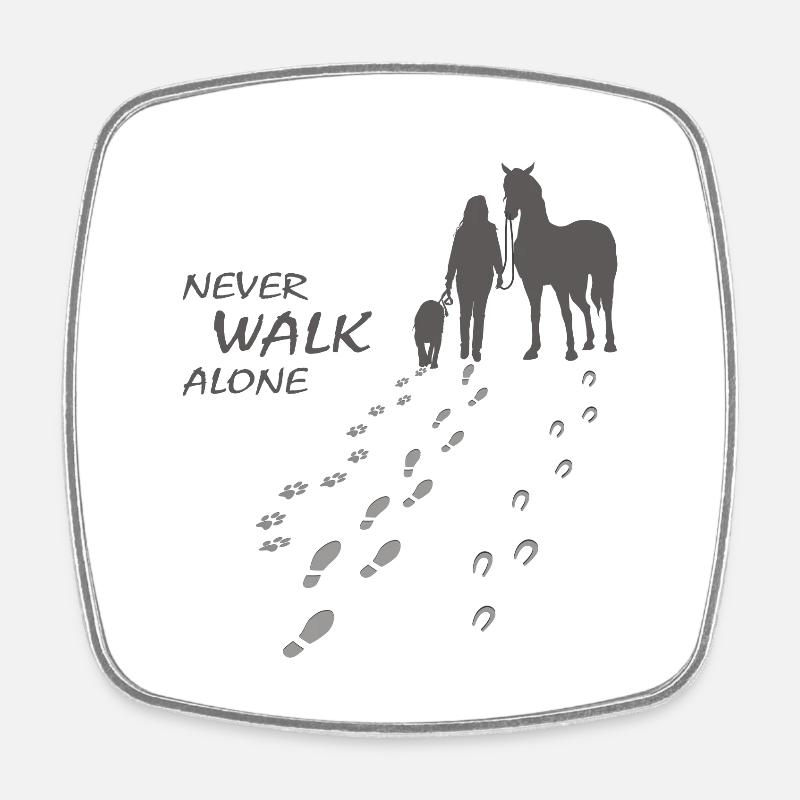 NEVER WALK ALONE - Frau Hund Pferd - Geschenk - Viereckiger Kühlschrankmagnet - Weiß