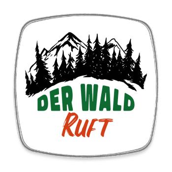 Der Wald ruft Förster Waldarbeit Natur Freizeit - Viereckiger Kühlschrankmagnet - Weiß - Vorne