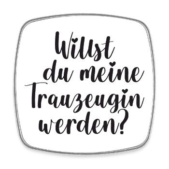 Trauzeugin Frage Hochzeit Geschenk Team Bride - Viereckiger Kühlschrankmagnet - Weiß - Vorne