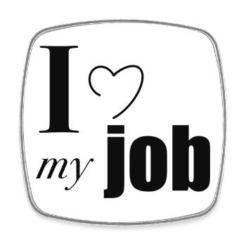 I love my job - Square fridge magnet - white - Front