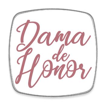 Dama de Honor Bridesmaid Team Bride Wedding Gift - Square fridge magnet - white - Front