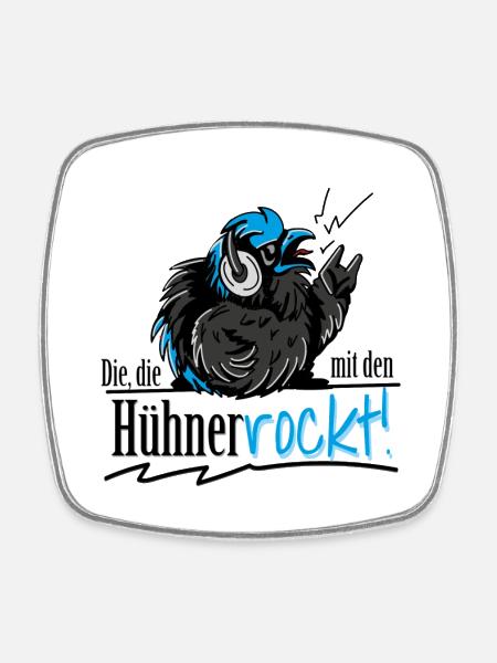 Mit Hühnern rocken - Viereckiger Kühlschrankmagnet - Weiß