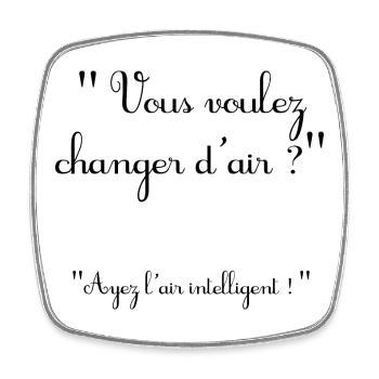 changer d air - Magnet carré - blanc - Devant