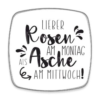 Lieber Rosen am Montag - Viereckiger Kühlschrankmagnet - Weiß - Vorne