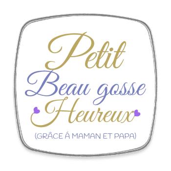 Petit beau gosse heureux grâce à maman et papa - Magnet carré - blanc - Devant