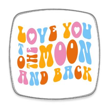 Ich liebe dich bis zum Mond und zurück. # - Viereckiger Kühlschrankmagnet - Weiß - Vorne