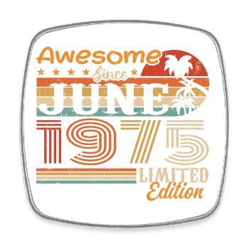 June 1975 Retro Vintage June 1975 birthday - Square fridge magnet - white - Front