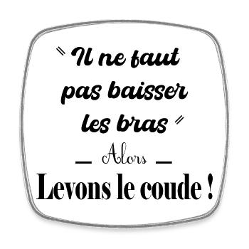 Ne baissons pas les bras! - Magnet carré - blanc - Devant