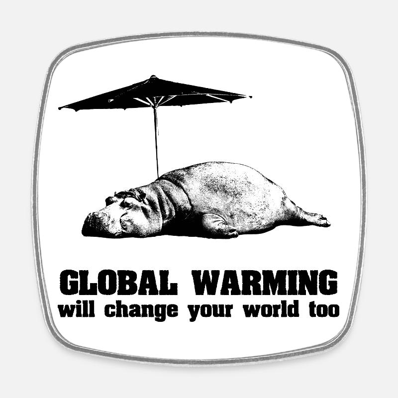 Global Warming / Climate Change / Global Warming - Square fridge magnet - white