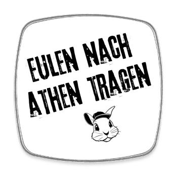 Überflüssige Weisheit Designs - Viereckiger Kühlschrankmagnet - Weiß - Vorne