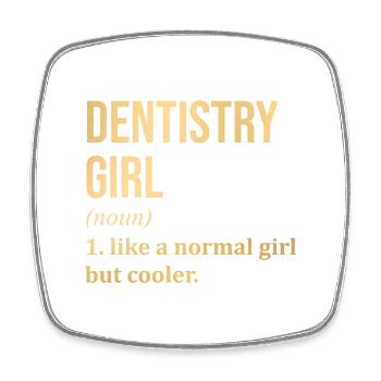 Dentisterie Fille Drôle Dire - Magnet carré - blanc - Devant