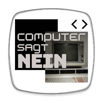 Computer sagt NEIN (Retro) - Viereckiger Kühlschrankmagnet - Weiß - Vorne
