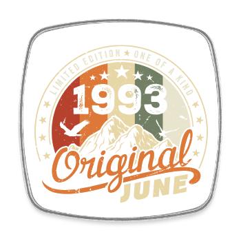 Juni 1993 | Geburtstag Juni 1993 Geboren im Juni 1993 - Viereckiger Kühlschrankmagnet - Weiß - Vorne