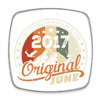 June 2017 | Birthday June 2017 Born in June 2017 - Square fridge magnet - white - Front