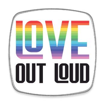 LGBTQ Pride Month - Love Out Loud - Viereckiger Kühlschrankmagnet - Weiß - Vorne