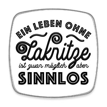 Ein Leben ohne Lakritze ist möglich aber sinnlos - Viereckiger Kühlschrankmagnet - Weiß - Vorne