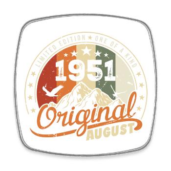 Août 1951 Cadeau Anniversaire Août 1951 Rétro 1951 - Magnet carré - blanc - Devant