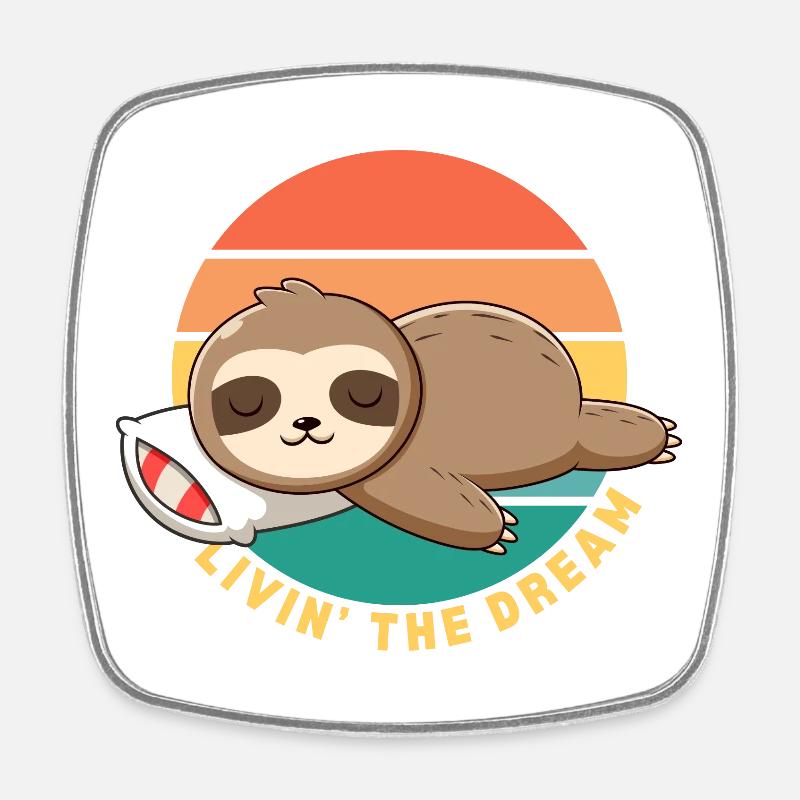 Funny Happy Lazy Sleeping Sloth Livin' the Dream - Square fridge magnet - white