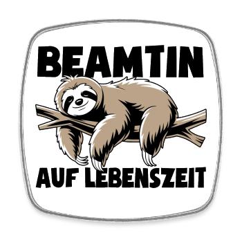 Faultier Beamtin auf Lebenszeit - Spruch - Viereckiger Kühlschrankmagnet - Weiß - Vorne