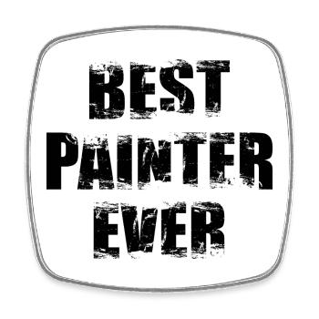 Best Painter and Varnisher - Square fridge magnet - white - Front