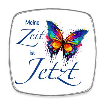 Schmetterling "Meine Zeit ist JETZT" - Achtsamkeit - Viereckiger Kühlschrankmagnet - Weiß - Vorne