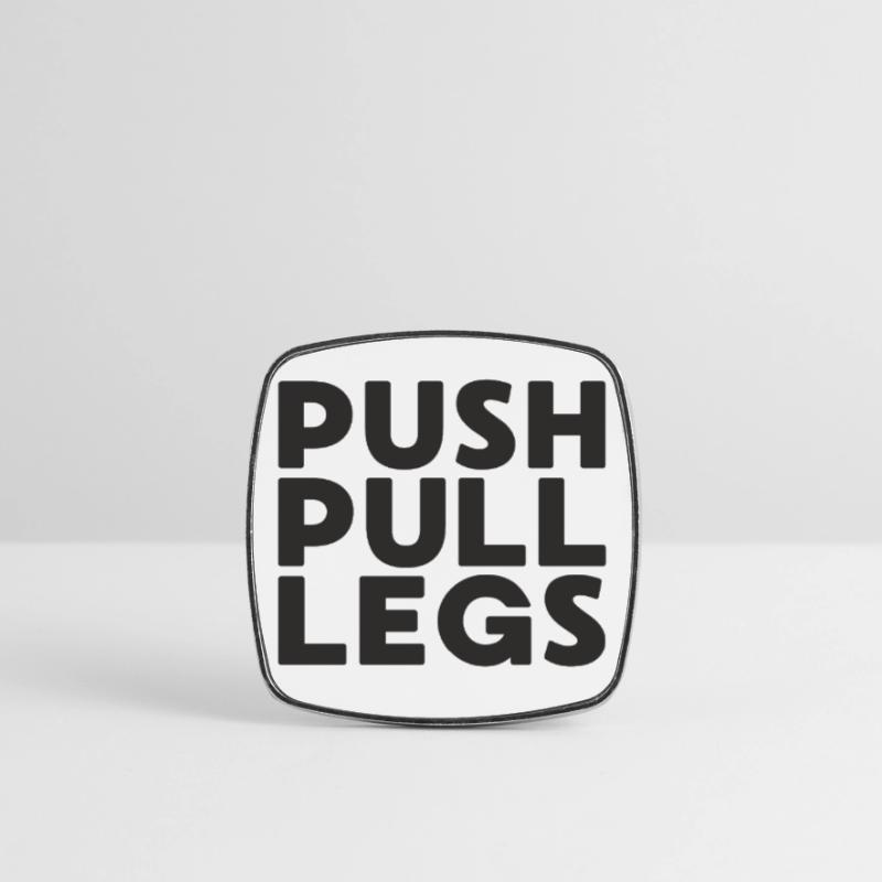 Push Pull Beine Repeat Trainingssplit Viereckiger Kühlschrankmagnet