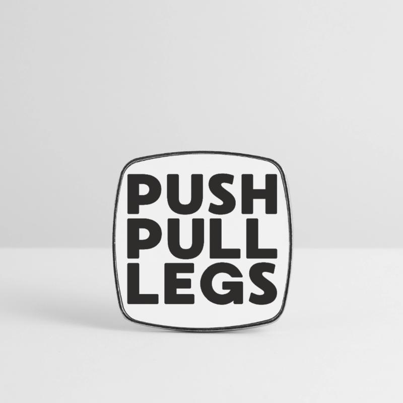 Push Pull Legs Repeat Trainingssplit Square fridge magnet