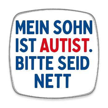Mein Sohn ist Autist Bitte seid nett Geschenk - Viereckiger Kühlschrankmagnet - Weiß - Vorne