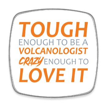 Volcanologist crazy Volcanology - Square fridge magnet - white - Front