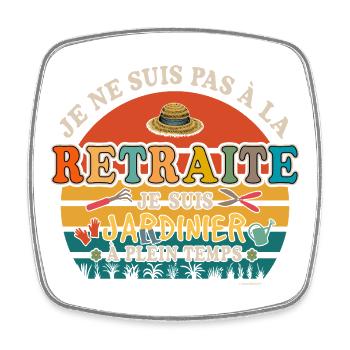 Retraite Jardinier - Humour Retraité - Magnet carré - blanc - Devant