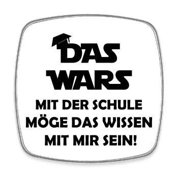that_was_it_with_school - Square fridge magnet - white - Front