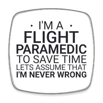 Flight Paramedic Never Wrong Luftrettung - Viereckiger Kühlschrankmagnet - Weiß - Vorne