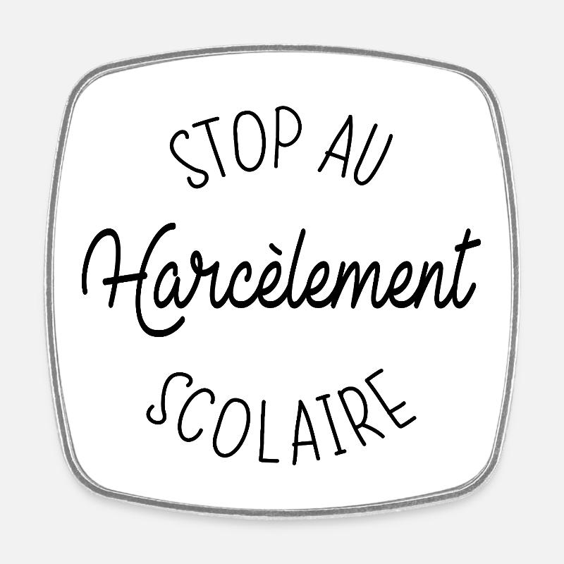 Stop au Harcèlement Scolaire - Magnet carré - blanc
