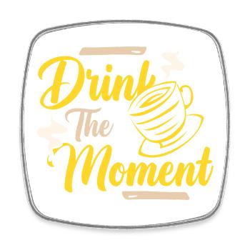 Drink the moment coffee - Square fridge magnet - white - Front