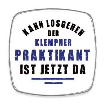 Praktikant Klempner Praktikum Klempnerei Danke - Viereckiger Kühlschrankmagnet - Weiß - Vorne