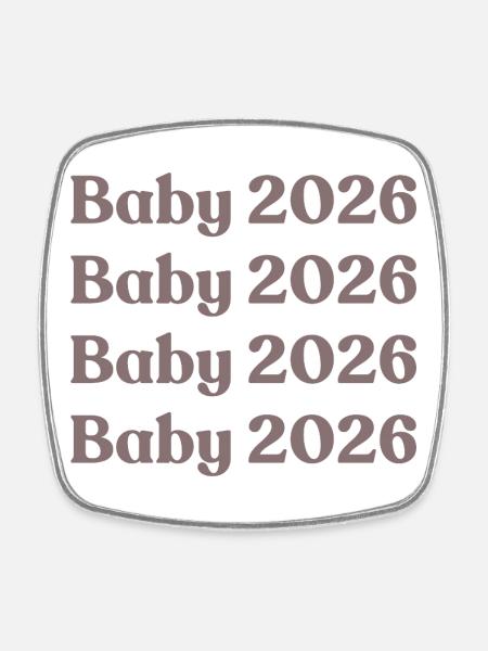 Baby 2026 - Square fridge magnet - white