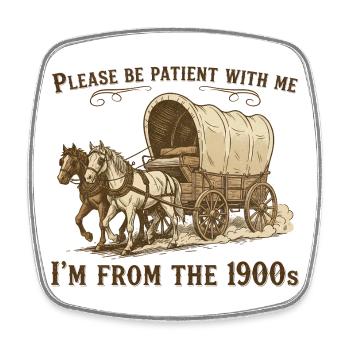 Please bear with me, I come from the - Square fridge magnet - white - Front