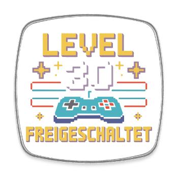 Level 30 Freigeschaltet - Viereckiger Kühlschrankmagnet - Weiß - Vorne