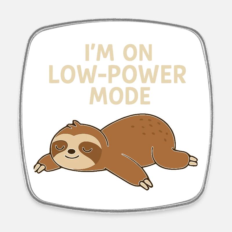 Sleep Sloth: Low Power Mode - Square fridge magnet - white