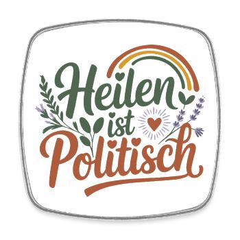 Healing is politically feminist self-care - Square fridge magnet - white - Front